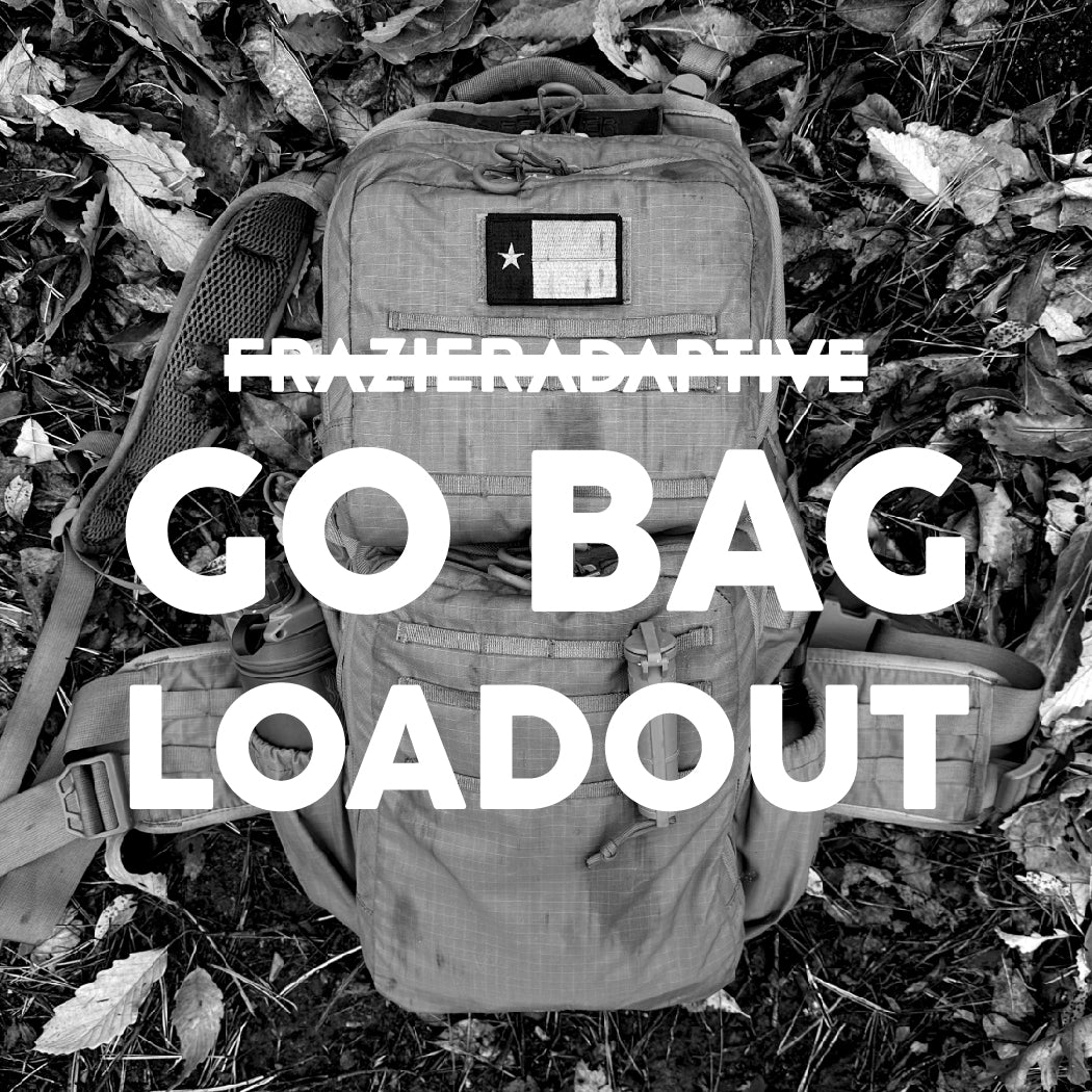 2026 GO BAG LOADOUT